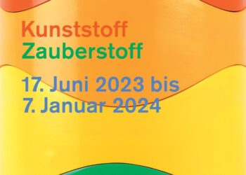 Aus­stel­lung „Kunst­stoff – Zauberstoff“