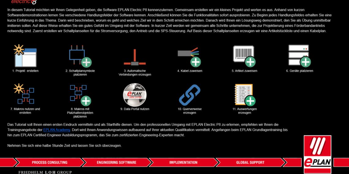 In der Online-Hilfe der Software Eplan wurden aktuell 11 Tutorials für Eplan Electric P8 bereitgestellt.